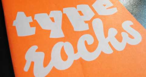 Font 004's front cover, reading &rsquo;type rocks'.